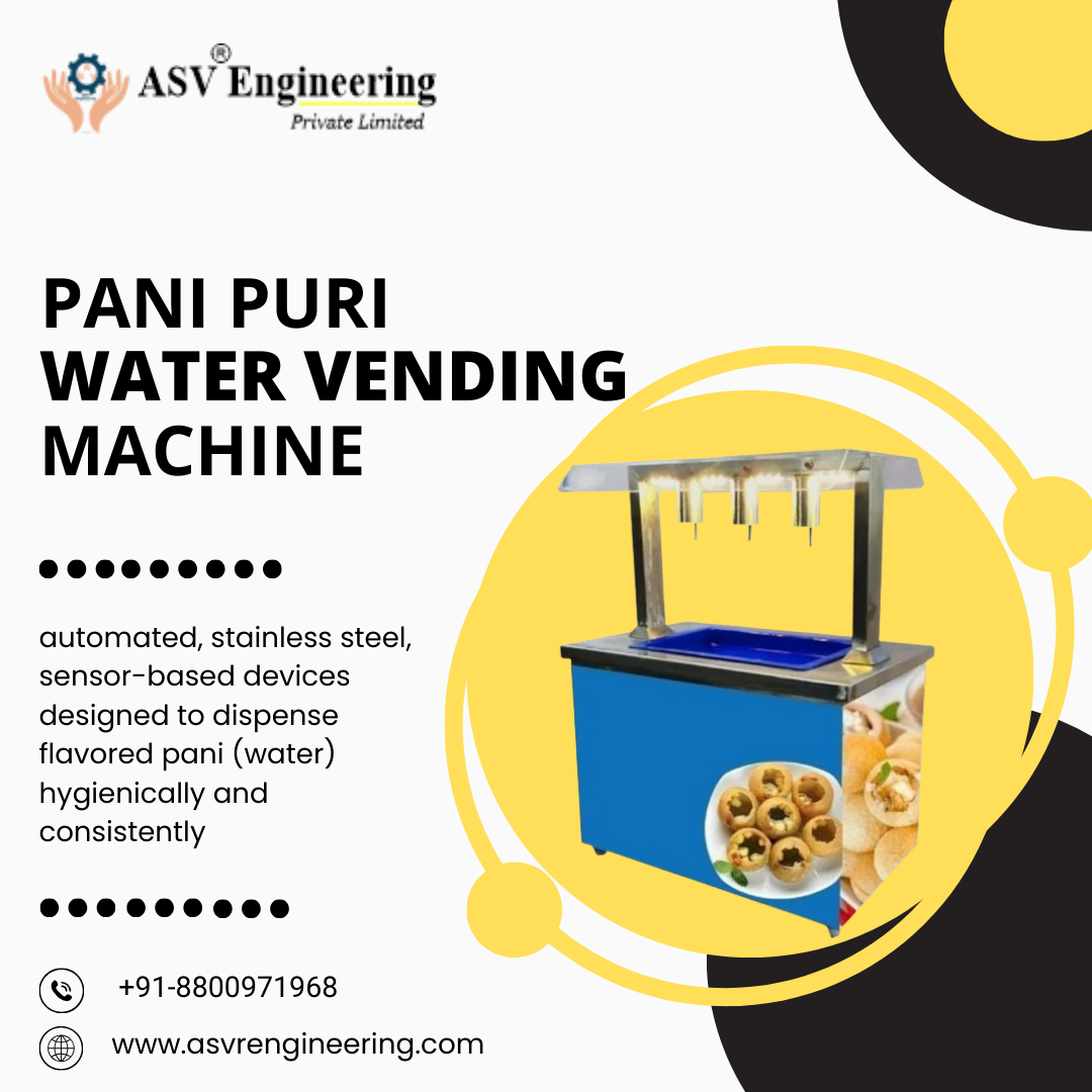 Trusted Pani Puri Water Vending Machine Exporters for Street Food & Commercial Food Businesses